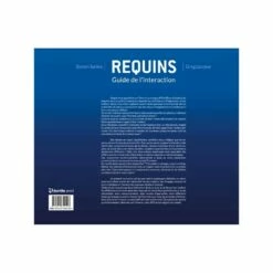 Requins, Guide De L’interaction - Turtle Prod -Sub-Odyssee Soldes Magasin turtleprod requins guide de linteraction pas cher sub odyssee lyon 2